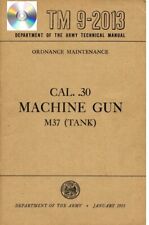 Ordnance Manual TM 9-2013 Ordnance Maintenance Cal. 30 Machine Gun, M37 (Tank) picture