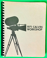 1971 CALVIN WORKSHOP Annual 16mm Industrial Film Production Seminar Manual RARE picture