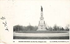 Vintage 1898 Postcard Soldiers Monument Bridgeport Connecticut Sea Side Park picture