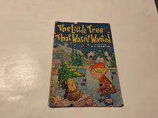 THE LITTLE TREE THAT WASN'T WANTED 1960 W. T. GRANT GIVEAWAY RARE SILVER AGE picture