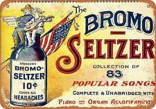 Metal Sign - 1899 Emerson's Bromo-Seltzer - Vintage Look Reproduction picture