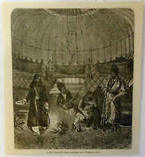 1878 magazine engraving ~ INSIDE OF A TURKOMAN TENT Russia's road to India picture