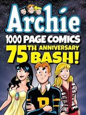 Archie 1000 Page Comics 75th Anniversary Bash (Archie 1000 Page Digests) picture