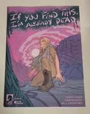 If You Find This, I'm Already Dead #3 04/24/2024 NM-/VF+ CVR B DARK HORSE COMIC picture
