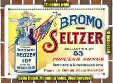 Metal Sign - 1899 Emerson's Bromo-Seltzer- 10x14 inches picture