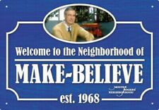 Mr Rogers Welcome  To The Neighborhood Tin Sign 8x11.5 Make-believe 1968 New picture