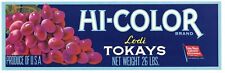 HI-COLOR Brand, Vintage Lodi Tokay Grapes **AN ORIGINAL GRAPE CRATE LABEL** picture