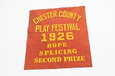 Vintage 1926 Chester County PA Play Festival Rope Splicing Felt Banner picture
