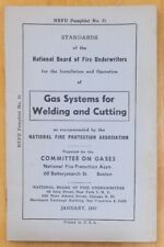 1930 N.B.F.U. MANUAL No.51 - GAS SYSTEMS FOR WELDING AND CUTTING picture