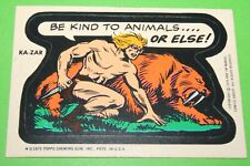 1974 1975 TOPPS MARVEL SUPER HEROES STICKERS KA-ZAR BE KIND TO ANIMALS OR ELSE picture