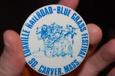Vintage Edaville Railroad  Blue Grass Festival So. Carver Mass.Pin Badge sign picture