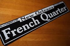 FRENCH QUARTER New Orleans Mardi Gras Party Parade Decor Street Road Sign NEW picture