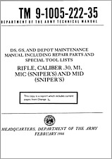 76 Page M1 M1C M1D SNIPER Garand TM 9-1005-222-35 Depot Maintenance Manual on CD picture