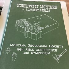 1984 Montana Geological Society Field Conference Northwest MT Mining History picture