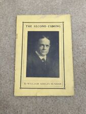 Billy Sunday - The Second Coming  - 1913 Booklet Pamphlet Antique Sermons  picture