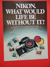 1977 NIKON CAMERA What Would Life Be Without It? photo art print ad picture
