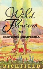 1938 WILDFLOWERS OF SOUTHERN CALIFORNIA RICHFIELD OIL BOOKLET-BB-4 picture