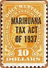Metal Sign - Ten Dollars 1937 Marijuana Tax Stamp Orange -- Vintage Look picture
