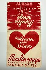Vintage Matchbook Im Herzen Von Wien Moulin Rouge Kabarett Bar Taglich GG129 picture