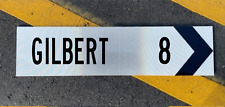 GILBERT AZ Road Sign Vintage style 24