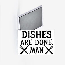 Don't Tell Mom The Babysitter's Dead Dishes Are Done Man Refrigerator Magnet 2x3 picture