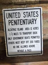 VINTAGE 1957 UNITED STATES PENITENTIARY ALCATRAZ PORCELAIN PRISON SIGN 15