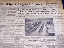 1934 FEBRUARY 7 NEW YORK TIMES - SHOUTING MOBS RIOT ALL NIGHT IN PARIS - NT 1677 picture