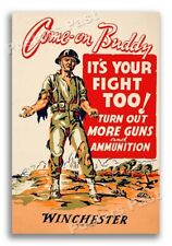 “Come - On Buddy” 1943 Winchester World War 2 Poster - 20x30 picture