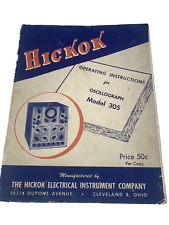 VINTAGE HICKOK OSCILLOGRAPH MODEL 305 OPERATING INSTRUCTIONS, 40 PAGES - OEM picture