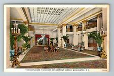 Washington DC-The Mayflower, The Lobby, Connecticut Avenue, Vintage Postcard picture