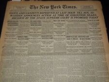 1927 AUGUST 11 NEW YORK TIMES - SACCO & VANZETTI REPRIEVED AT LAST HOUR- NT 9559 picture