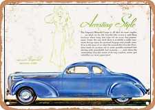 METAL SIGN - 1938 Chrysler Imperial Business Coupe Arresting Style Vintage Ad picture