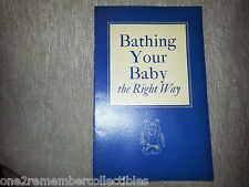 1930's - 1940's BATHING YOUR BABY THE RIGHT WAY Booklet Book IVORY SOAP Rare picture