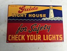 OLD VINTAGE LIGHT HOUSE SAFTEY CHECK UR LIGHTS HEAVY ENAMEL PORCELAIN SIGN picture