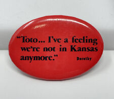Vintage 1970s Wizard Of Oz Pinback Button - Toto Not In Kansas Anymore Red Pin  picture
