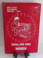 BOOK CRAFTSMAN RADIAL- ARM SAW HOW TO WORK WITH WOOD, PLASTIC & METAL 1969 picture