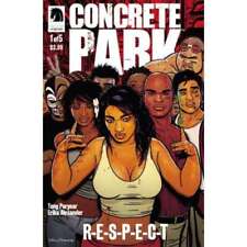 Concrete Park: R-E-S-P-E-C-T #1 in NM minus condition. Dark Horse comics [z  picture