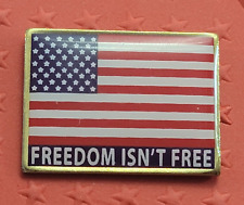 American Flag Freedom isn't FreePin  Lapel Hat Pin USA Made in USA picture