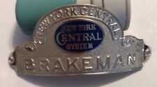 NYC New York Central Railroad Brakeman Metal Hat Badge Tag picture