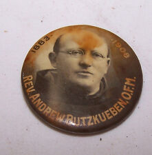 1883 1908 Franciscan Roman Catholic Rev Andrew Butz kueben Photo Pinabck Button  picture