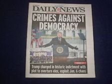 2023 AUGUST 2 NEW YORK DAILY NEWS NEWSPAPER - TRUMP - CRIMES AGAINST DEMOCRACY picture