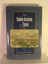 The Yankee Invasion of Texas picture