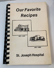 Vtg 1984 Our Favorite Recipes St Joseph Hospital East-West Michigan Cookbook picture