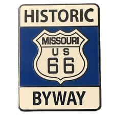Historic Route 66 Byway Missouri Sign Travel Souvenir Pin picture