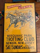 1950’s WEEQUAHIC PARK  TROTTING CLUB  RACING POSTER NEWARK NJ  Framed 14x22 picture