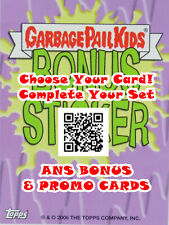 2003-2007 Garbage Pail Kids All-New Series 1 to 7 Bonus & Promo Cards 20% off 4+ picture