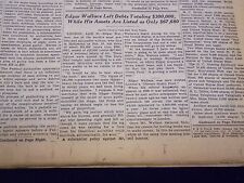 1932 APRIL 22 NEW YORK TIMES - EDGAR WALLACE LEFT DEBTS - NT 4090 picture