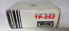 Pioneer TP-252 8-Track Car Stereo Tape Player Brandnew NOS picture