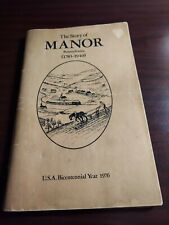  The Story Manor Pennsylvania 1783-1940 Bicentennial 1976 Edition PA History picture