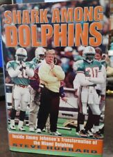 Jimmy Johnson Hand Signed Copy Shark Among Dolphins Hardcover 1st Edition 1997  picture